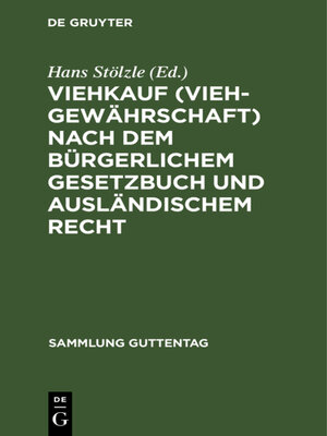 cover image of Viehkauf (Viehgewährschaft) nach dem Bürgerlichem Gesetzbuch und ausländischem Recht